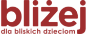 Bliżej – przewodnik dla bliskich dzieciom